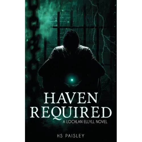 Haven Required: A Lochlan Ellyll Novel