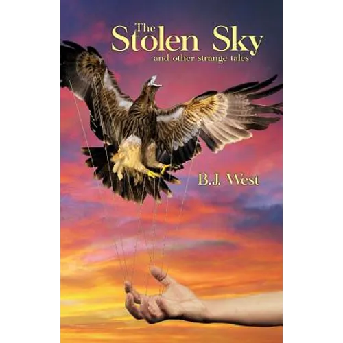 The Stolen Sky and Other Strange Tales