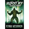 Bigfoot Boy: Lost On Earth