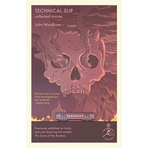 Technical Slip: Collected Stories