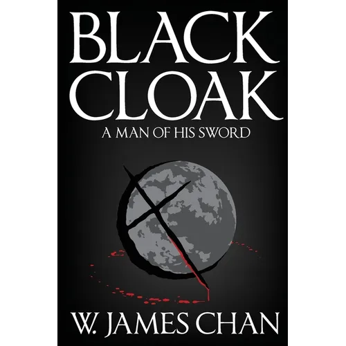 Blackcloak: A Man of his Sword