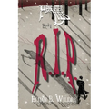 Hereafter Lies: R.I.P.