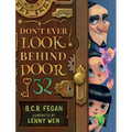Don't Ever Look Behind Door 32