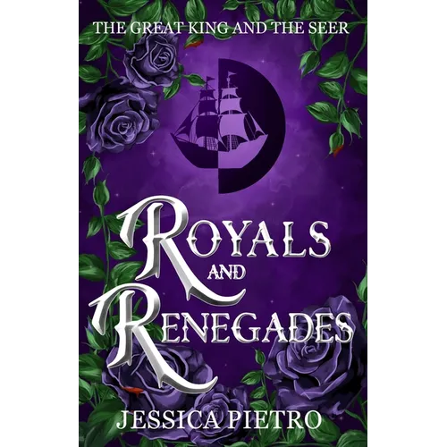 Royals and Renegades