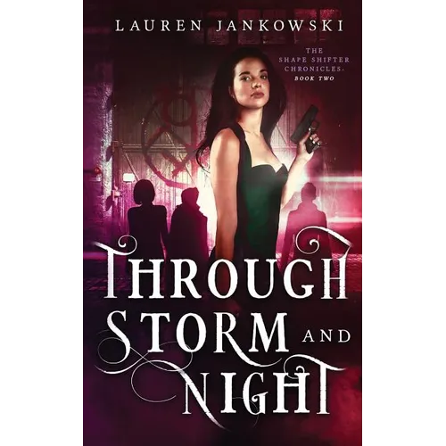 Through Storm and Night