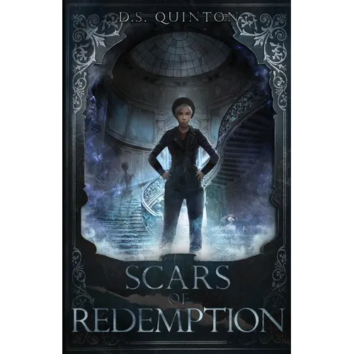 Scars of Redemption: A Supernatural Thriller