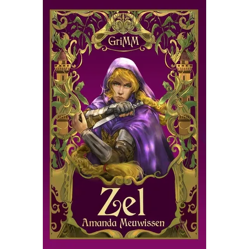 Zel: An MM Romance Fairytale Retelling