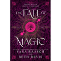 The Fate of Magic