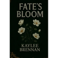 Fate's Bloom