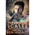 Weighing the Scales