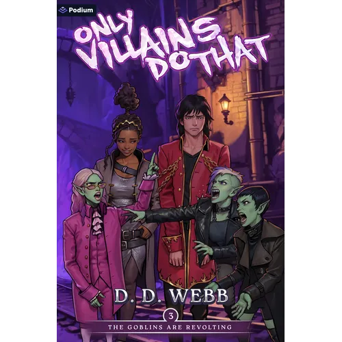 The Goblins Are Revolting: An Isekai Adventure