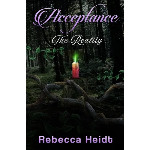 Acceptance: The Reality