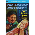 Shaver Mystery, The, Book Three