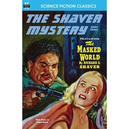 Shaver Mystery, The, Book Three