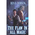 The Flaw in All Magic