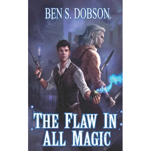 The Flaw in All Magic