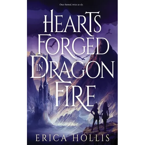 Hearts Forged in Dragon Fire