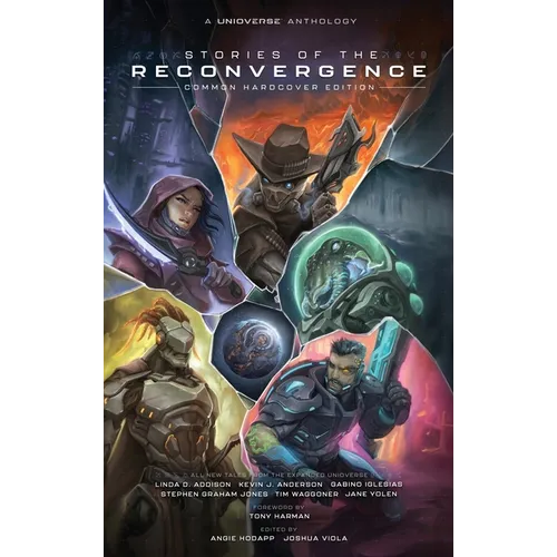 Unioverse: Stories of the Reconvergence