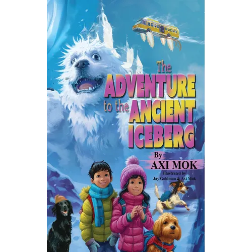 The Adventure to the Ancient Iceberg