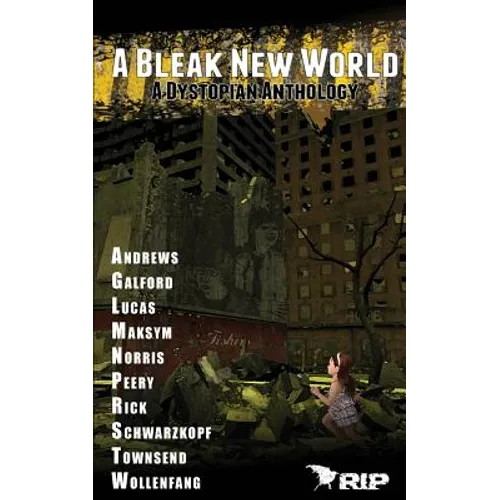 A Bleak New World