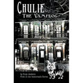 Chulie the Vampdog: First in the Immortails series