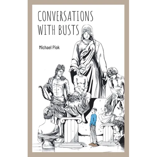 Conversations With Busts