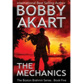 The Mechanics: A Post-Apocalyptic Political Thriller
