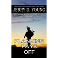 Planning Pays Off