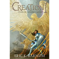 Creation I - Tales of Goodly Might