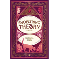 Shoestring Theory