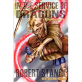 In the Service of Dragons: Dragons #1