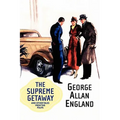The Supreme Getaway and Other Tales from the Pulps