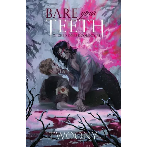 Bare Your Teeth: Wicked Ones