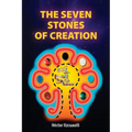 The Seven Stones of Creation