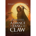 A Dance of Fang and Claw: (The Ranger Archives: Book 3)