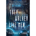 They Walked Like Men
