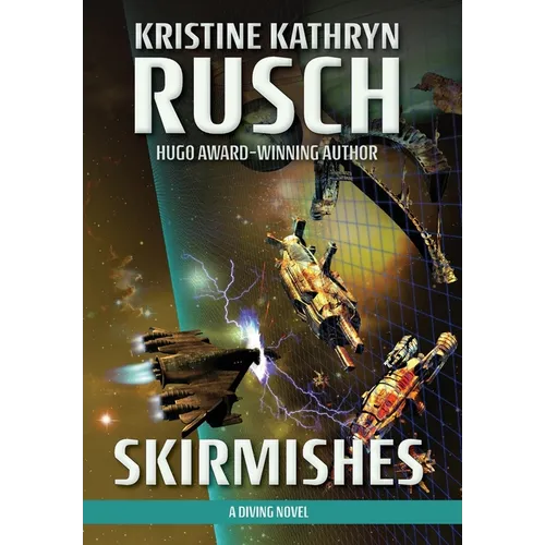 Skirmishes: A Diving Novel