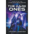 The Dark Ones