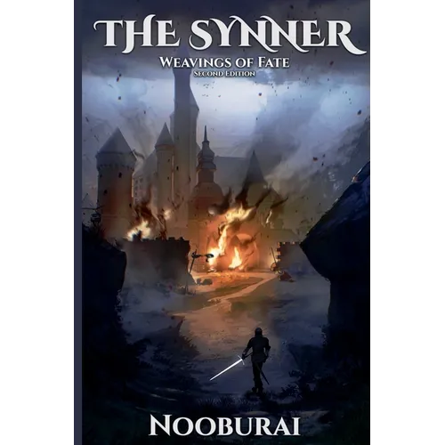 The Synner: Weavings of Fate (Second Edition)