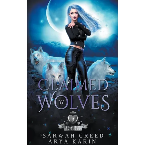 Claimed By Wolves
