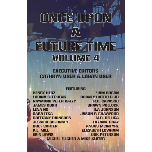 Once Upon a Future Time, Volume 4