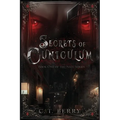 Secrets of Cuniculum: Book One of The Nriv Series