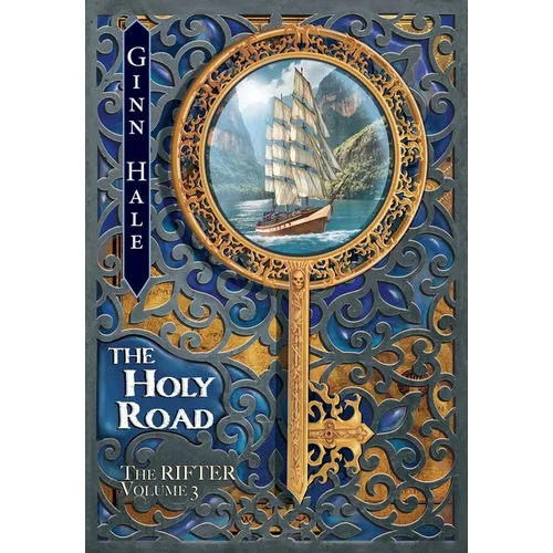 The Rifter Vol. 3: The Holy Road