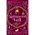 Splintered Veil: A Paranormal Women's Fiction Urban Fantasy Novel