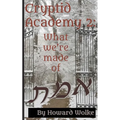 Cryptid Academy 2 -- What We're Made Of