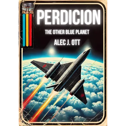 Perdicion: The Other Blue Planet