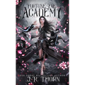 Fortune Fae Academy: Book One: A Reverse Harem Omegaverse Romance