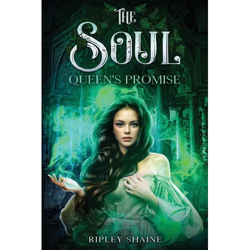 The Soul Queen's Promise