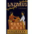 Lazarus, Home from the War