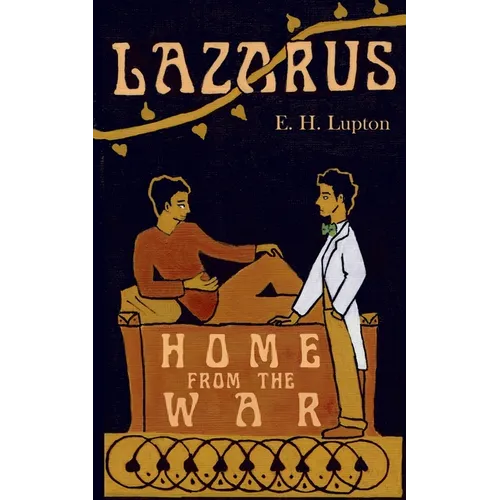 Lazarus, Home from the War